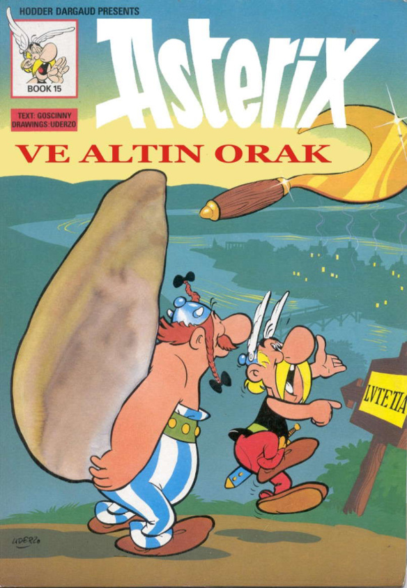 Asteriks ve Altın Orak PDF - René Goscinny, Albert Uderzo 8 Asteriks ve Altın Orak PDF – René Goscinny, Albert Uderzo