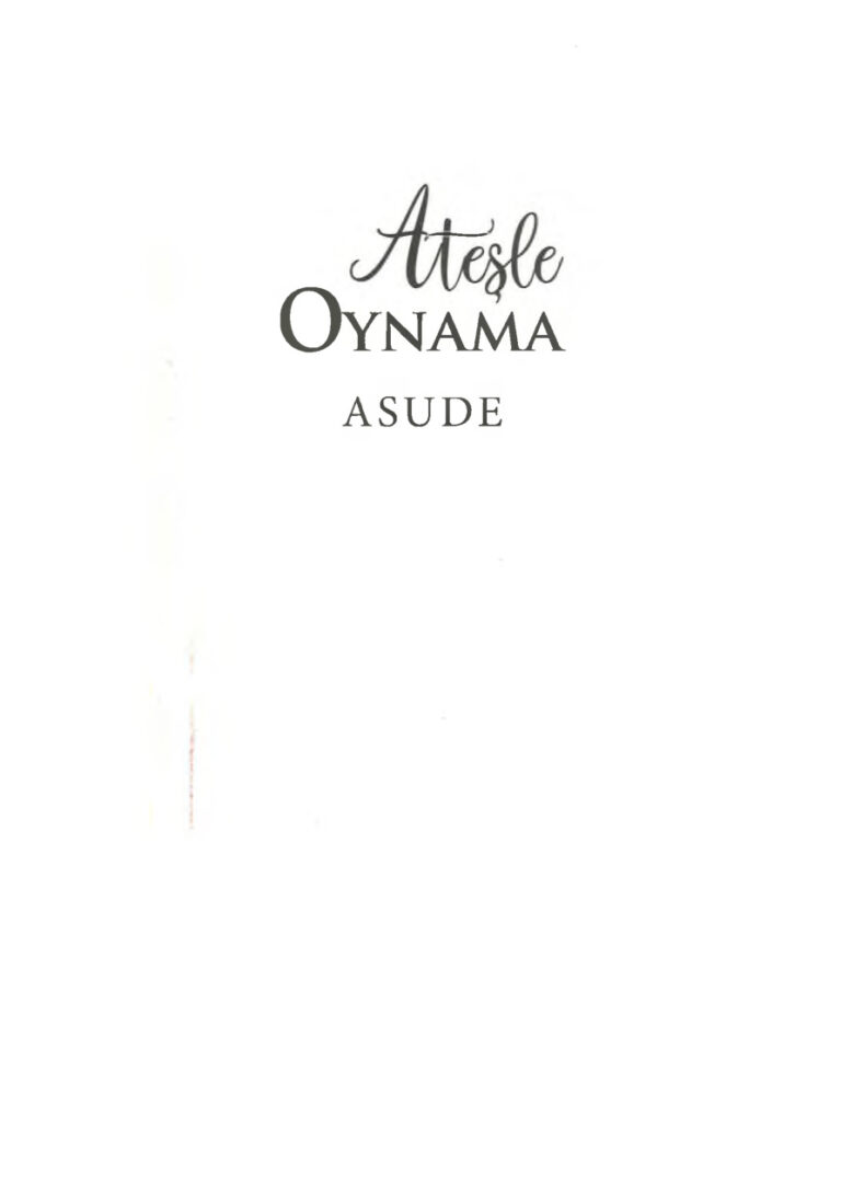 Asude Ateşle Oynama Kitap Kapağı