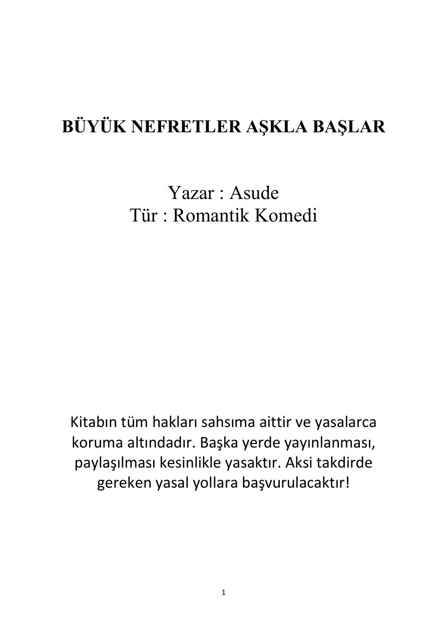 Büyük Nefretler Aşkla Başlar PDF - Asude 10 Büyük Nefretler Aşkla Başlar PDF – Asude