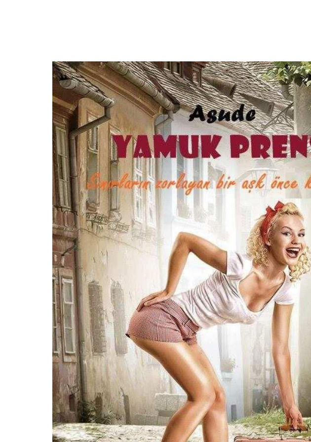 Yamuk Prenses PDF - Asude 4 Yamuk Prenses PDF – Asude