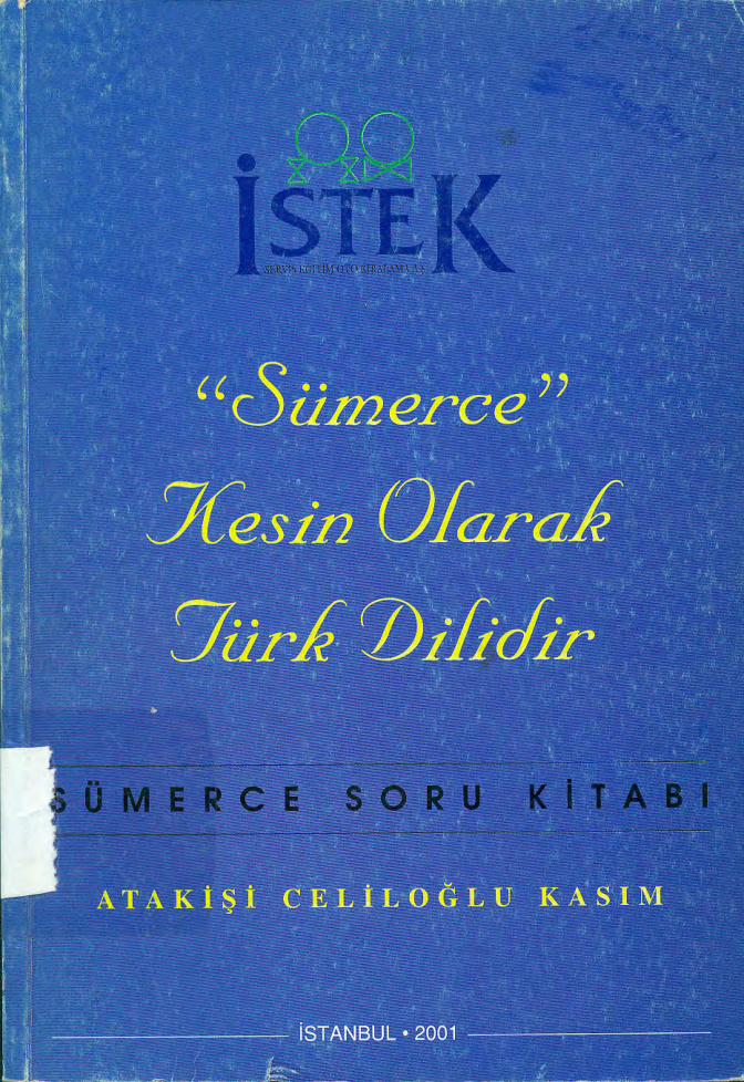 Sümerce Kesin Olarak Türk Dilidir PDF – Atakişi Celiloğlu Kasım