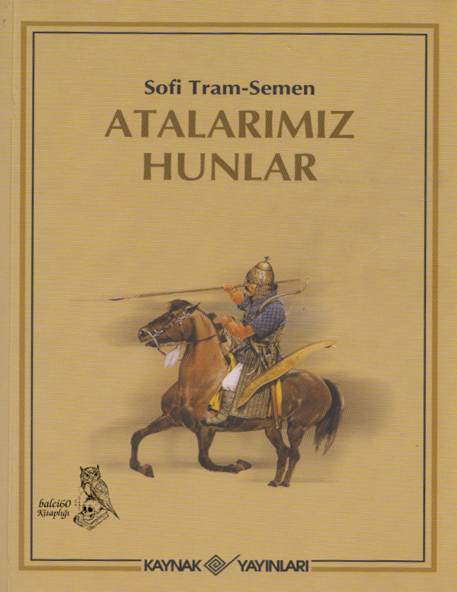 Atalarımız Hunlar PDF – Sofi Tram-Semen