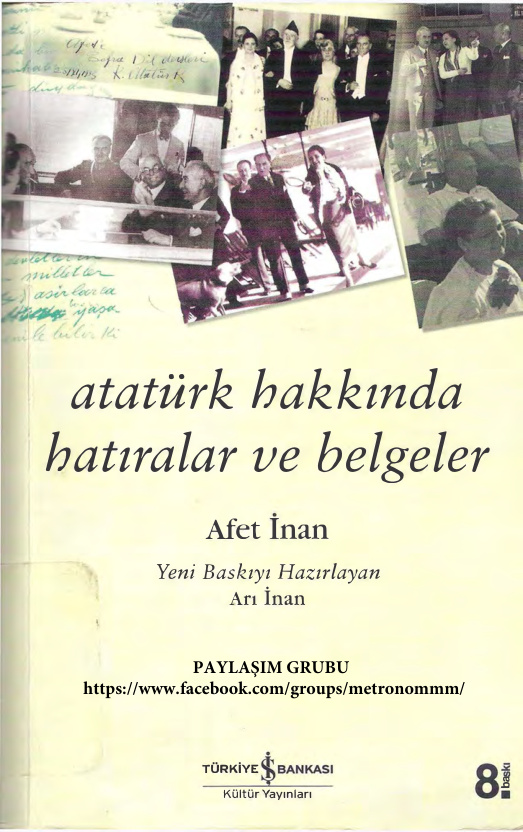 Atatürk Hakkında Hatıralar ve Belgeler PDF – Afet İnan