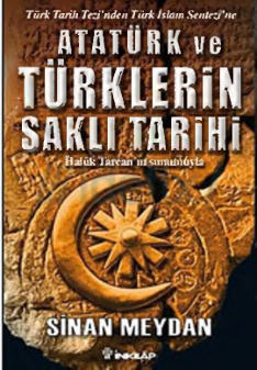 Atatürk ve Türklerin Saklı Tarihi PDF – Sinan Meydan