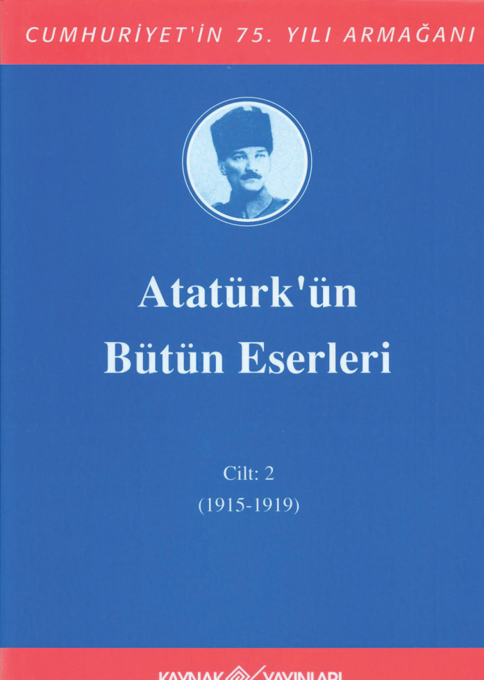 Atatürk’ün Bütün Eserleri 2 (1915-1919) PDF – Mustafa Kemal Atatürk