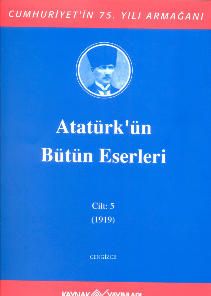 Atatürk’ün Bütün Eserleri 5 (1919) PDF – Mustafa Kemal Atatürk