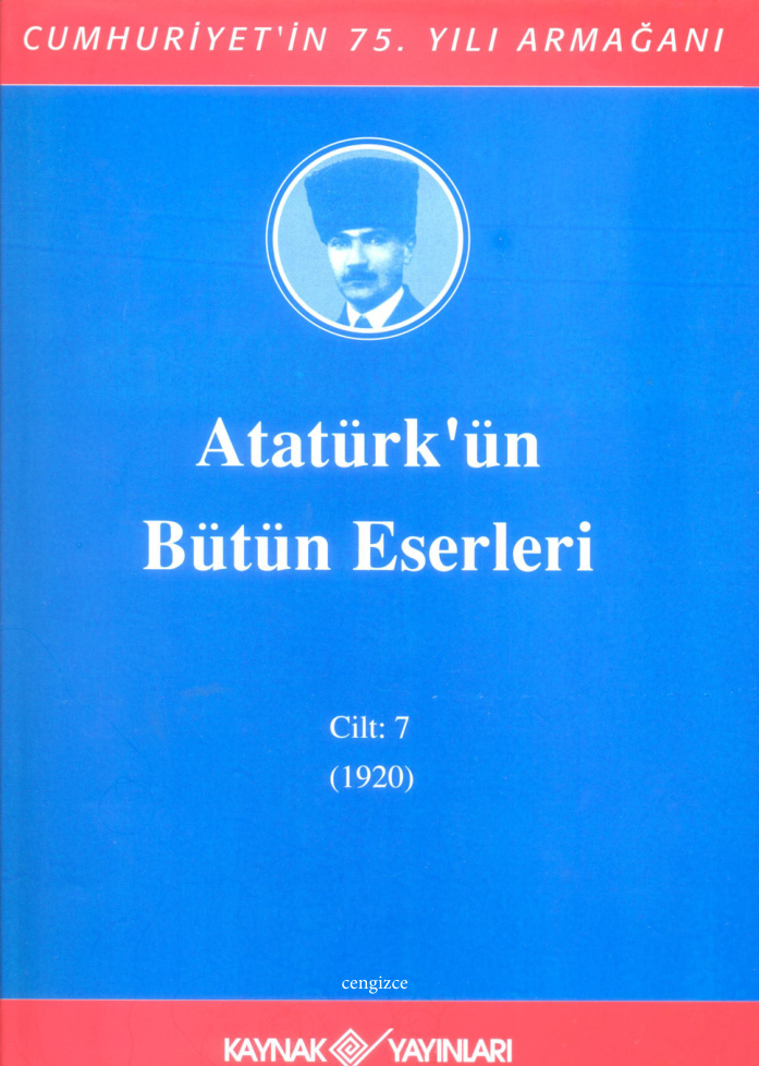 Atatürk’ün Bütün Eserleri 7 (1920) PDF – Mustafa Kemal Atatürk