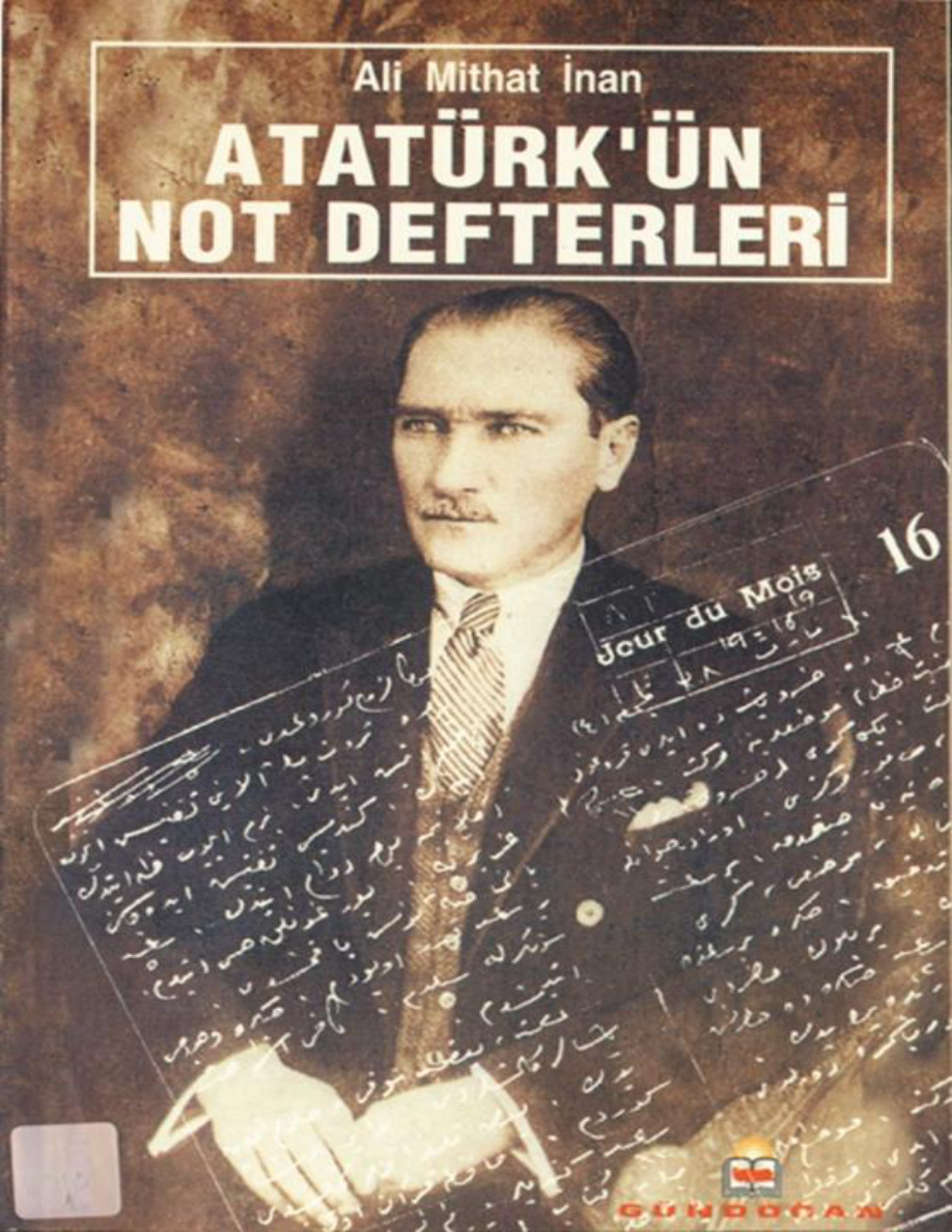 Atatürk’ün Not Defterleri PDF – Ali Mithat İnan