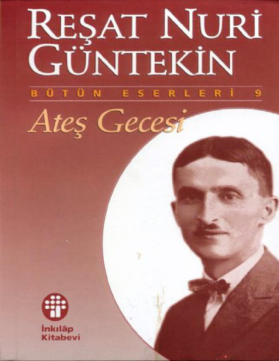 Ateş Gecesi PDF – Reşat Nuri Güntekin