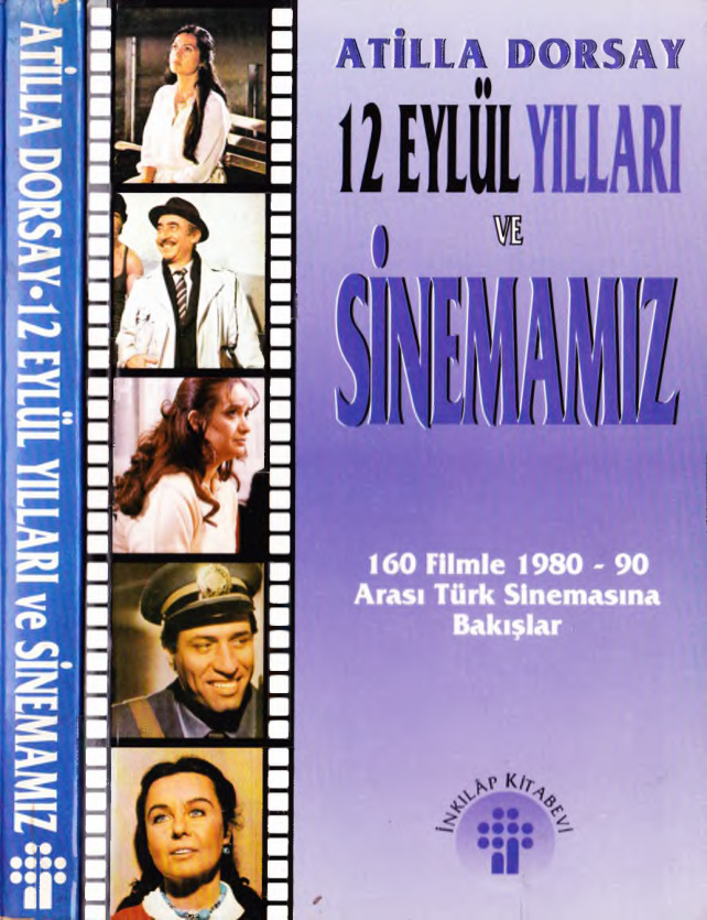 12 Eylül Yılları: 1980-90 Arası Türk Sineması PDF – Atilla Dorsay