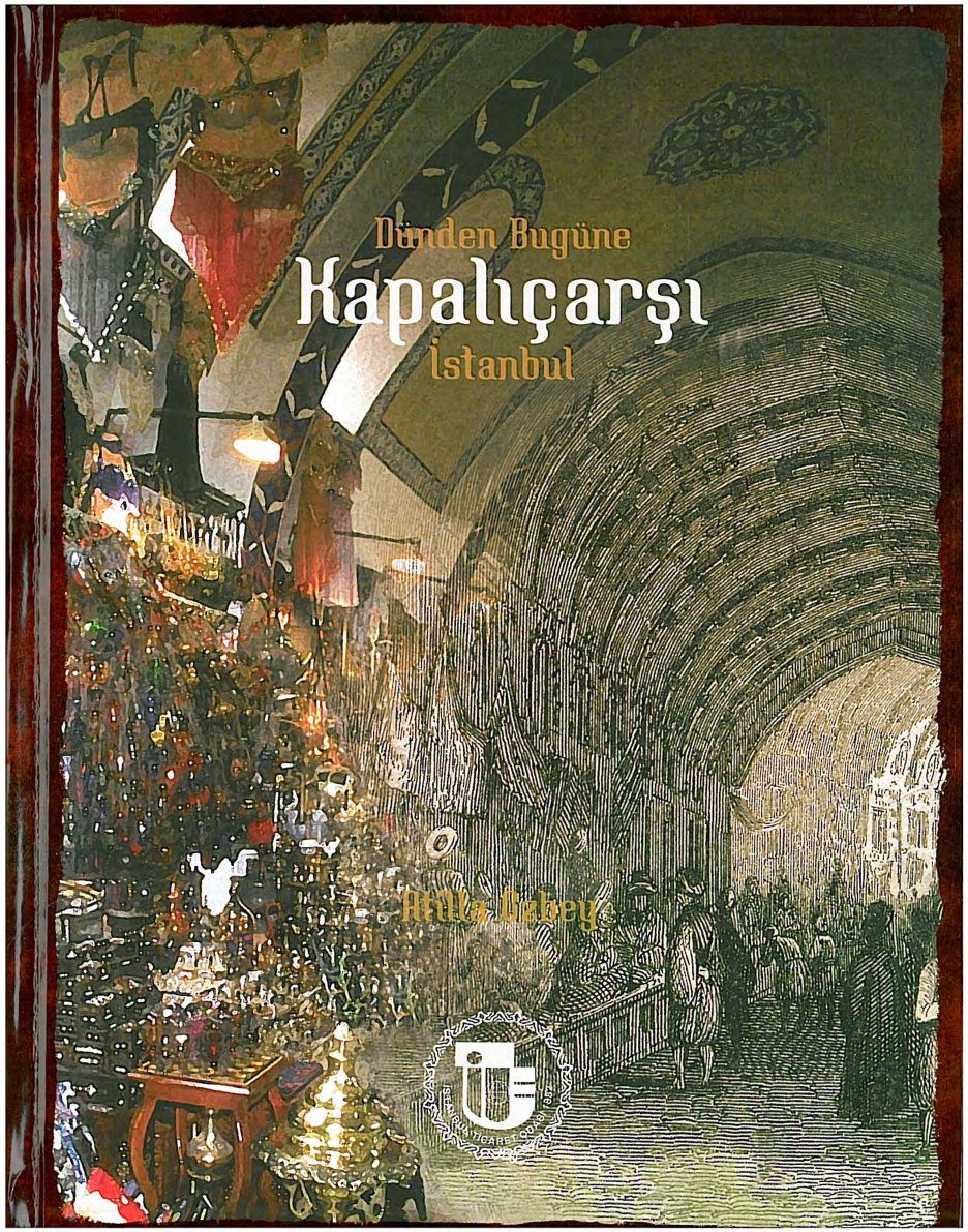 Dünden Bugüne Kapalıçarşı PDF – Atilla Özbey