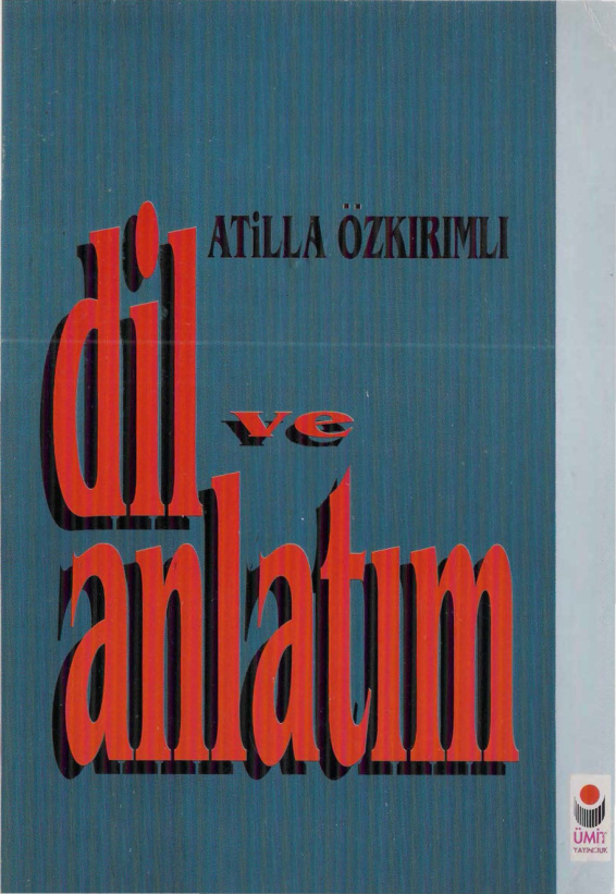 Dil ve Anlatım PDF – Atilla Özkırımlı