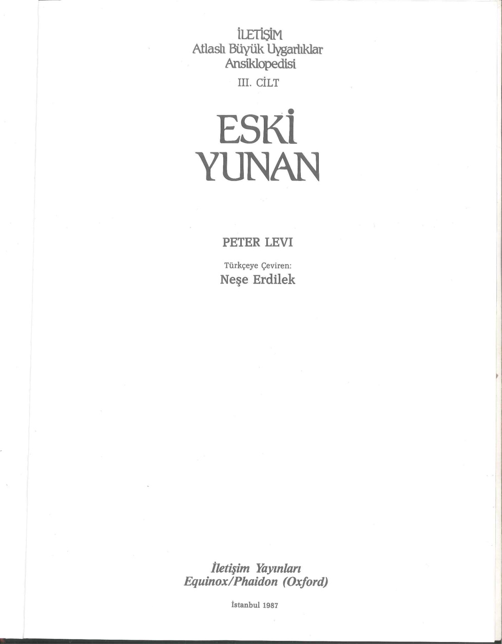 Atlaslı Büyük Uygarlıklar Ansiklopedisi (Genel Seri) PDF – İletişim Yayınları Kolektifi