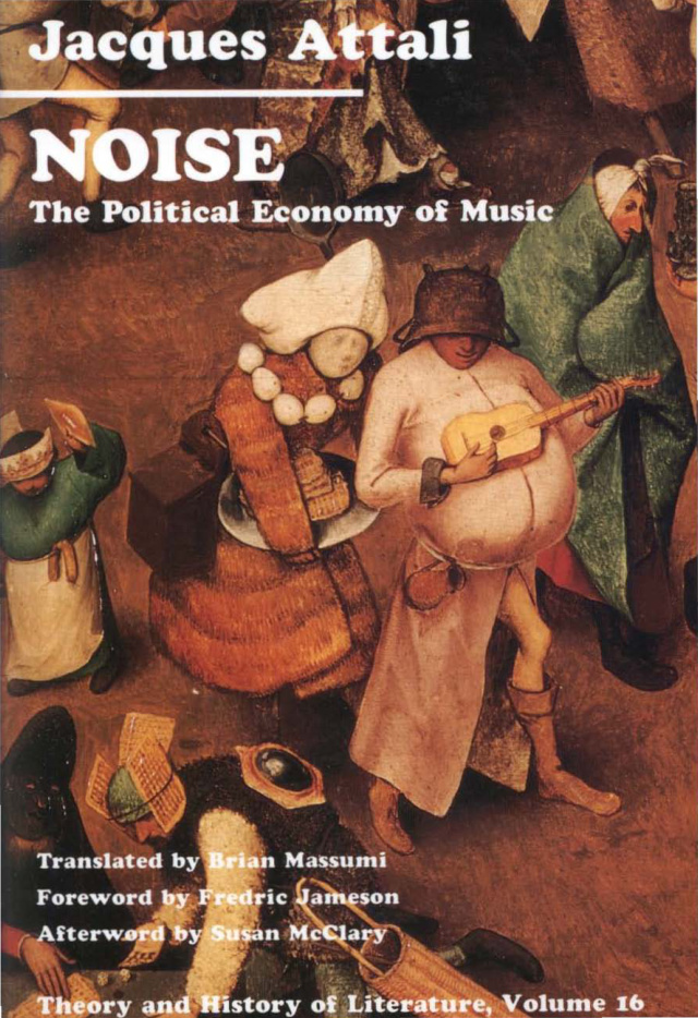 Noise: The Political Economy of Music PDF – Jacques Attali