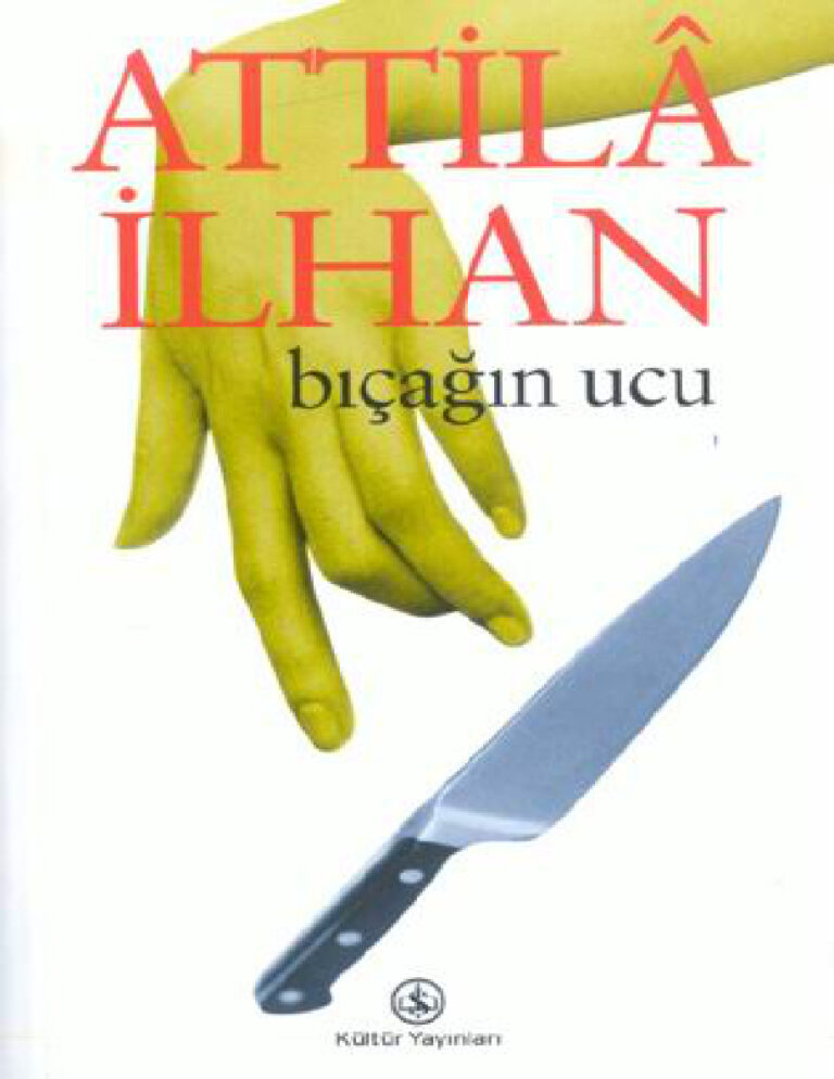 Attilâ İlhan Bıçağın Ucu Kitap Kapağı