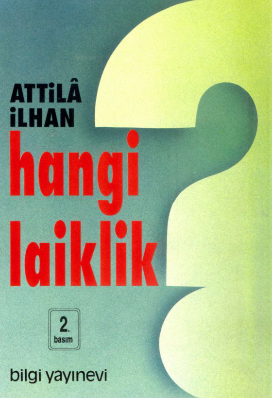 Hangi Laiklik PDF – Attila İlhan