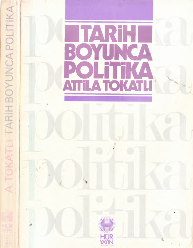 Tarih Boyunca Politika PDF – Attila Tokatlı