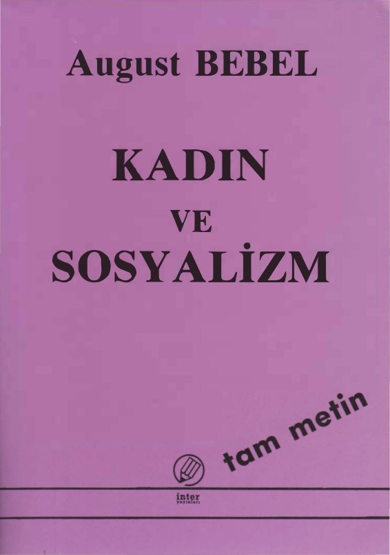 Kadın ve Sosyalizm (İnter Yayınları) PDF – August Bebel