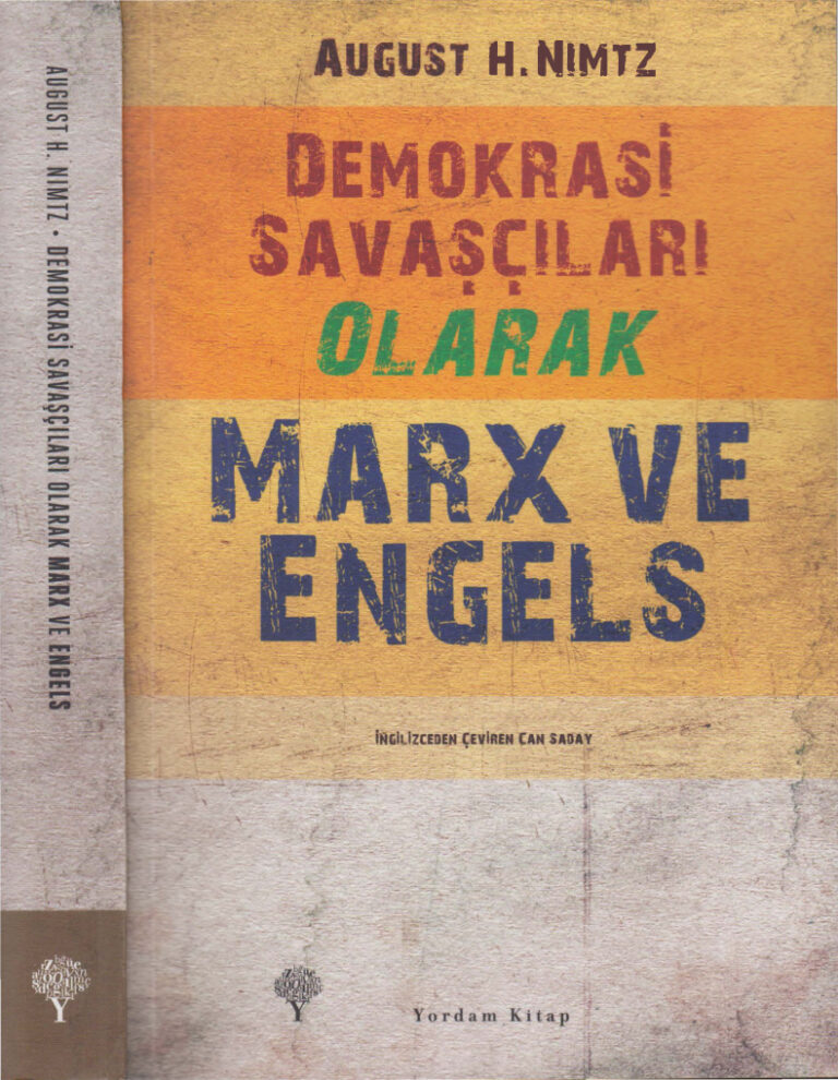 August H. Nımtz Demokrasi Savaşçıları Olarak Marks ve Engels Yordam Kitap Kitap Kapağı