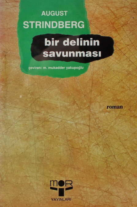 Bir Delinin Savunması PDF – August Strindberg