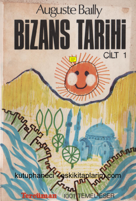 Bizans Tarihi (Cilt 1-2) PDF - Auguste Bailly 2 Bizans Tarihi (Cilt 1-2) PDF – Auguste Bailly