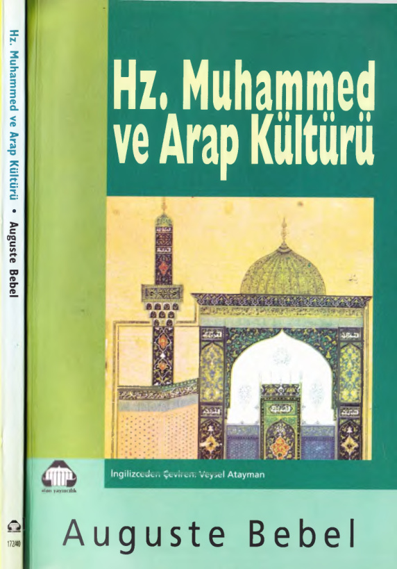 Hz. Muhammed ve Arap Kültürü PDF – August Bebel