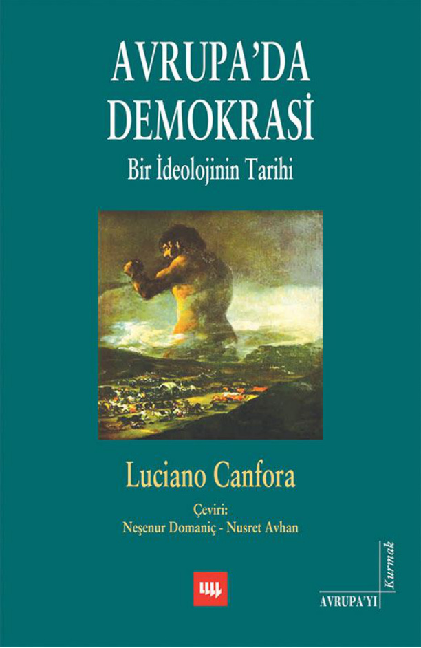 Avrupada Demokrasi (Avrupayı Kurmak, Literatür) PDF – Luciano Canfora