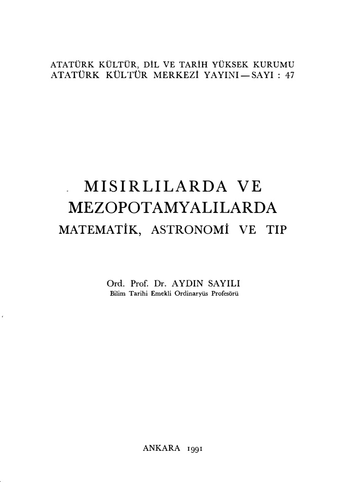 Mısırlılarda ve Mezopotamyalılarda Matematik, Astronomi ve Tıp PDF – Aydın Sayılı