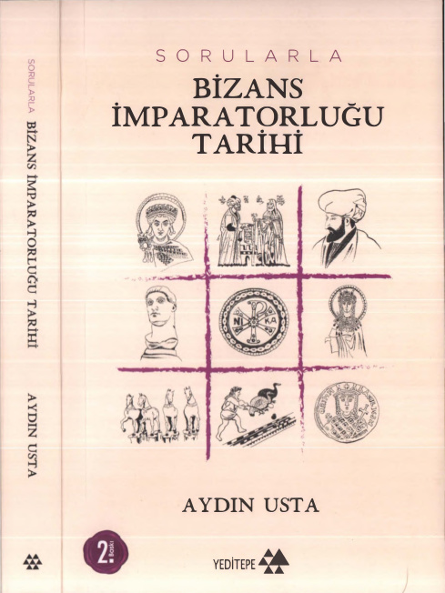 Sorularla Bizans İmparatorluğu Tarihi PDF – Aydın Usta