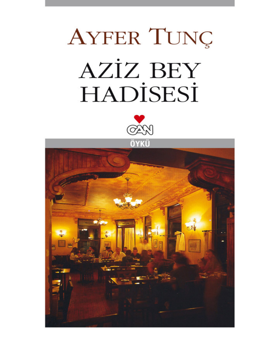 Aziz Bey Hadisesi PDF – Ayfer Tunç
