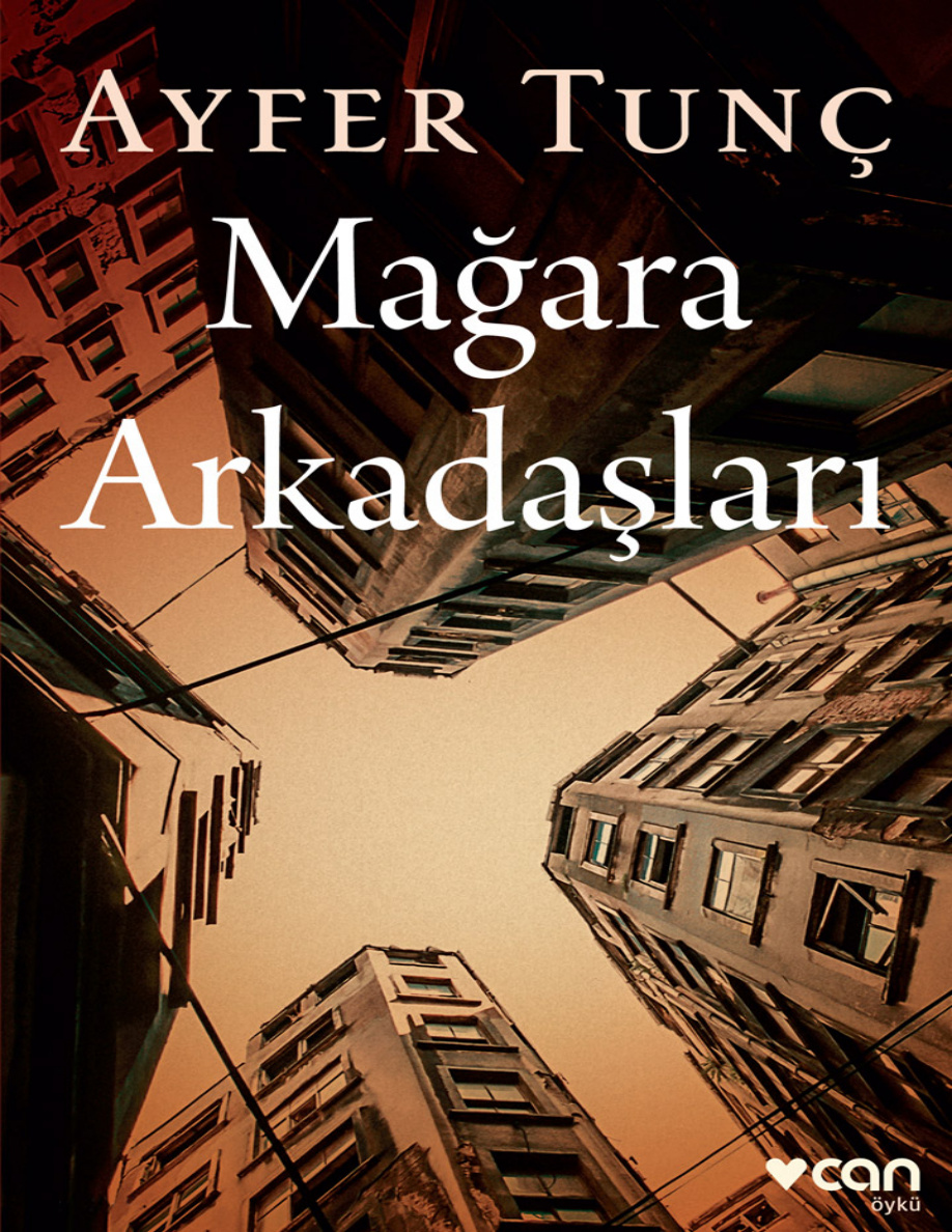 Mağara Arkadaşları PDF – Ayfer Tunç
