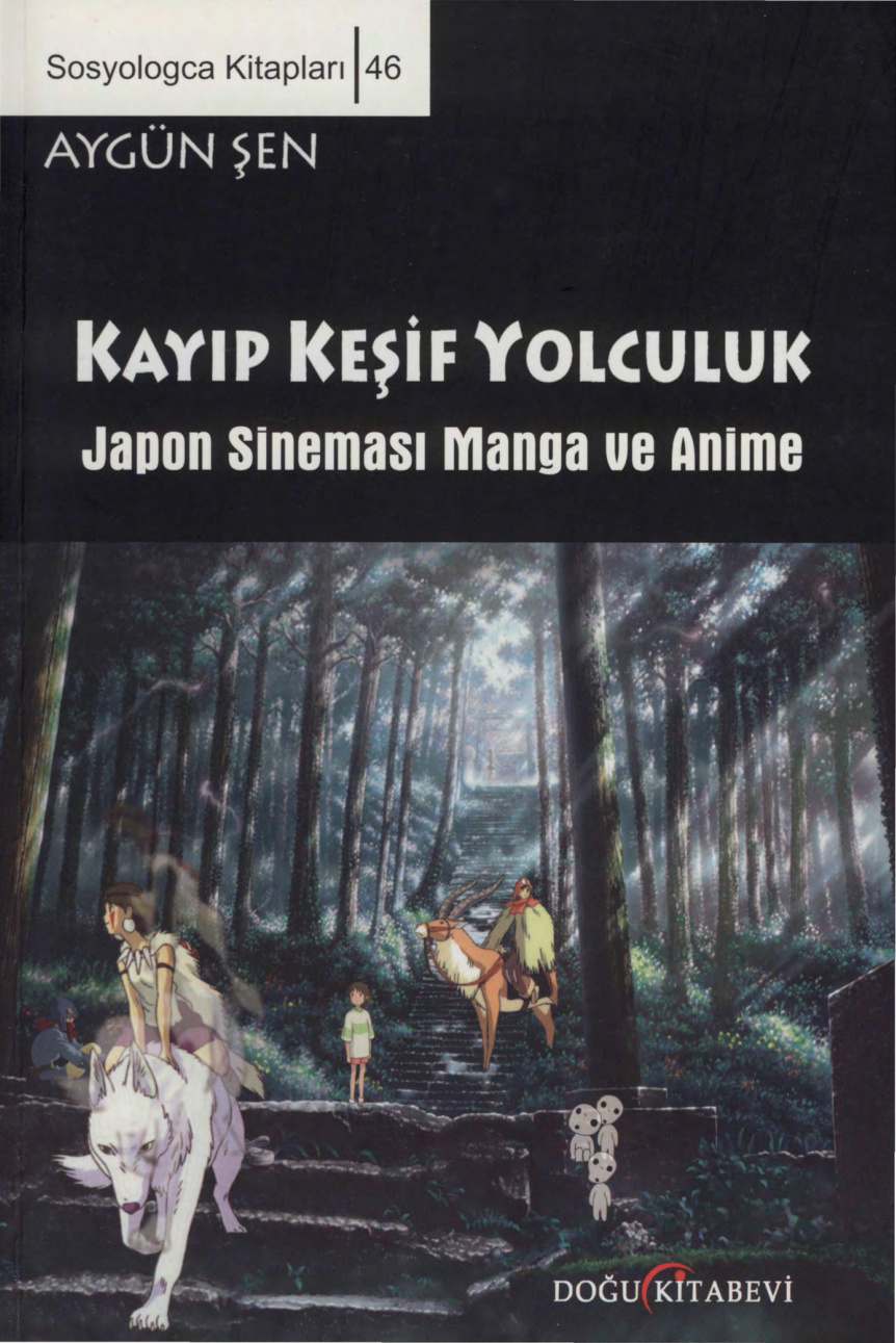 Kayıp Keşif Yolculuk: Japon Sineması Manga ve Anime PDF – Aygün Şen