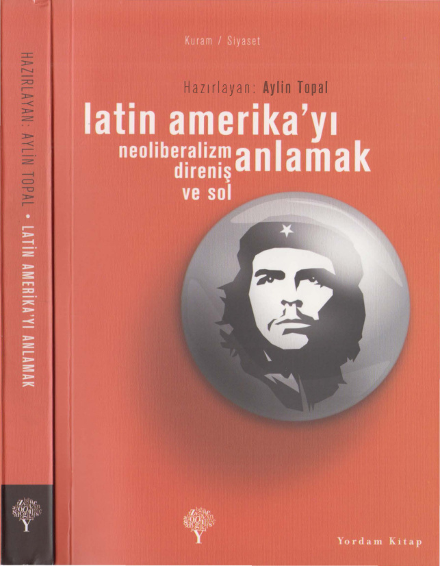 Latin Amerika’yı Anlamak PDF – Aylin Topal