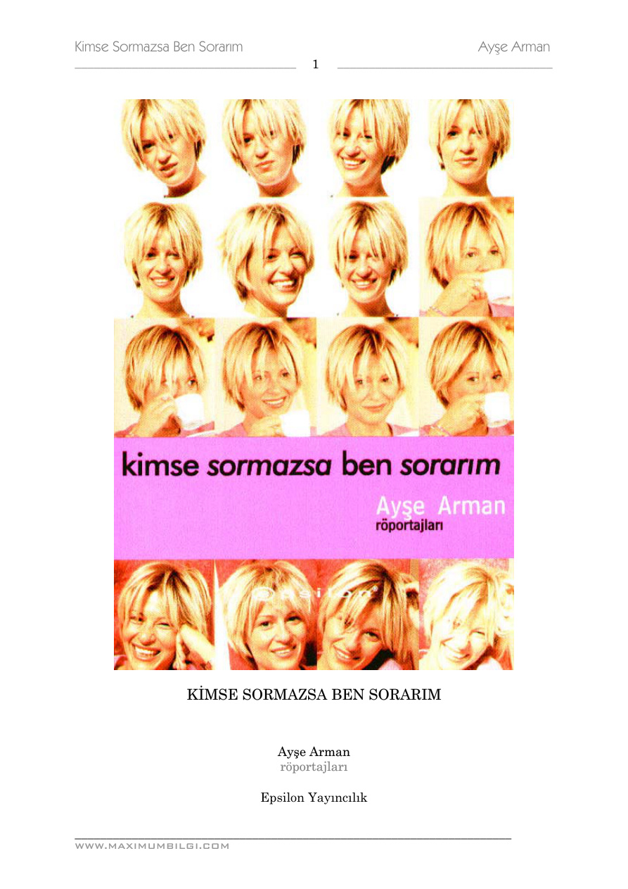 Kimse Sormazsa Ben Sorarım PDF – Ayşe Arman