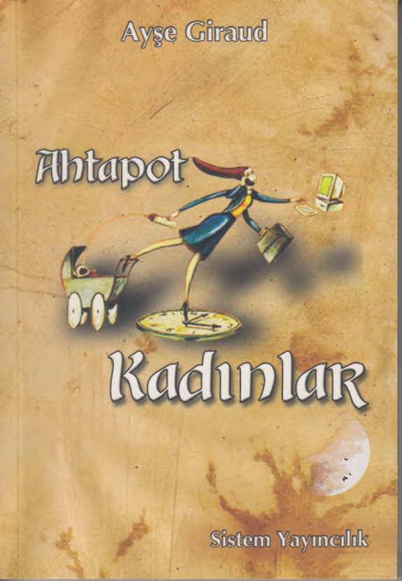 Ahtapot Kadınlar PDF – Ayşe Giraud