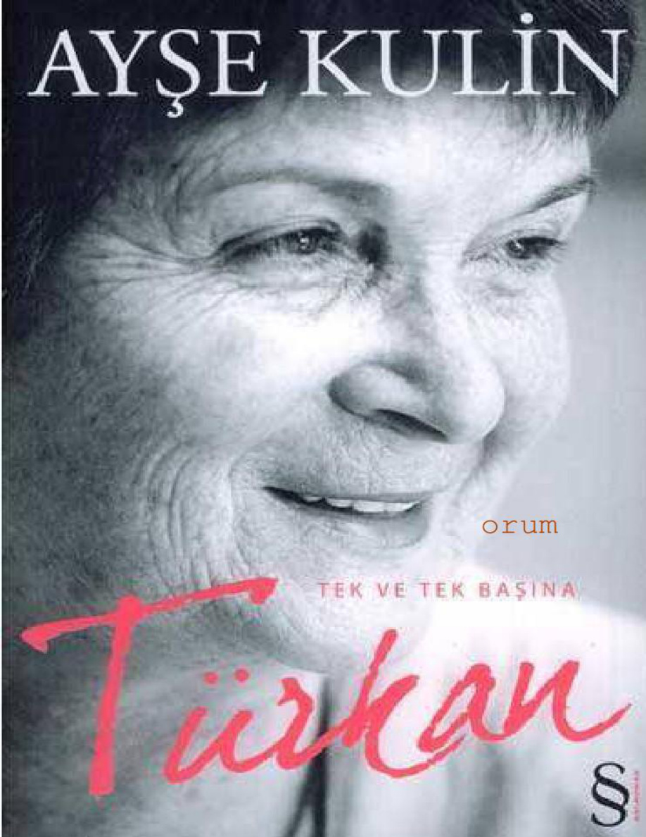 Tek ve Tek Başına: Türkan PDF – Ayşe Kulin