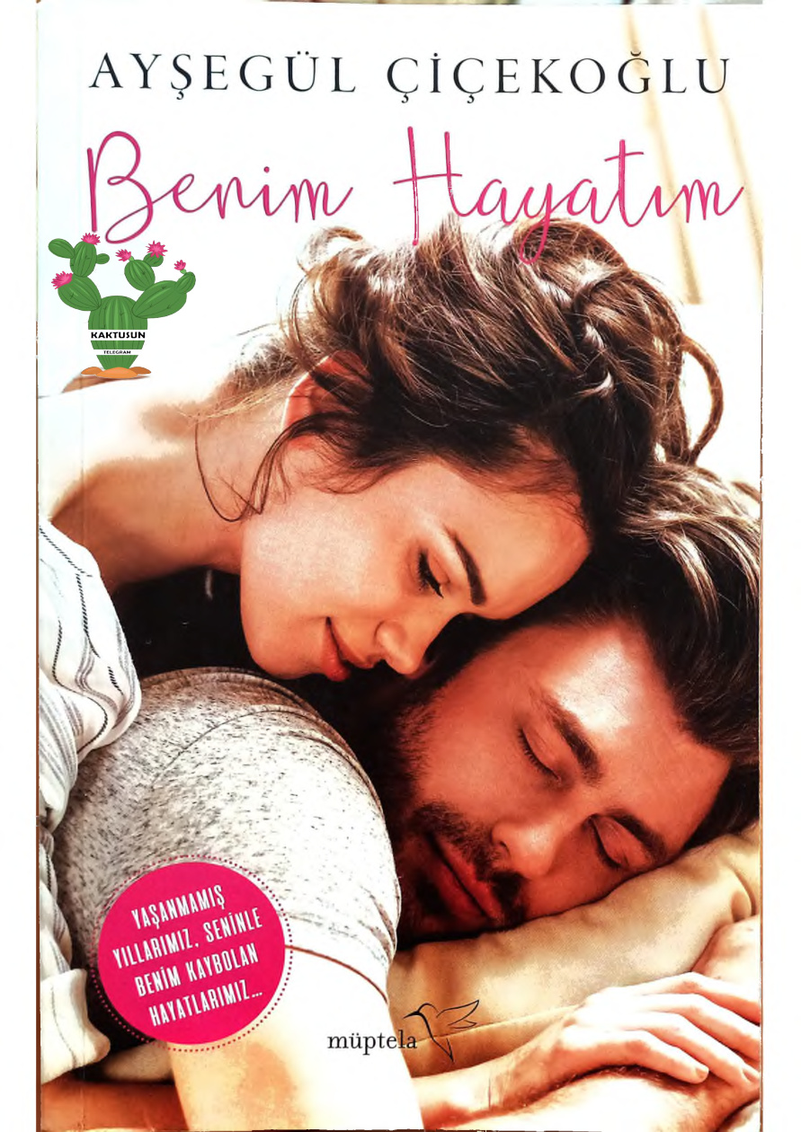 Benim Hayatım PDF – Ayşegül Çiçekoğlu
