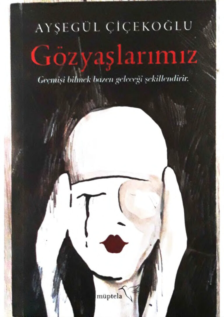 Ayşegül Çiçekoğlu Gözyaşlarımız dc Kitap Kapağı