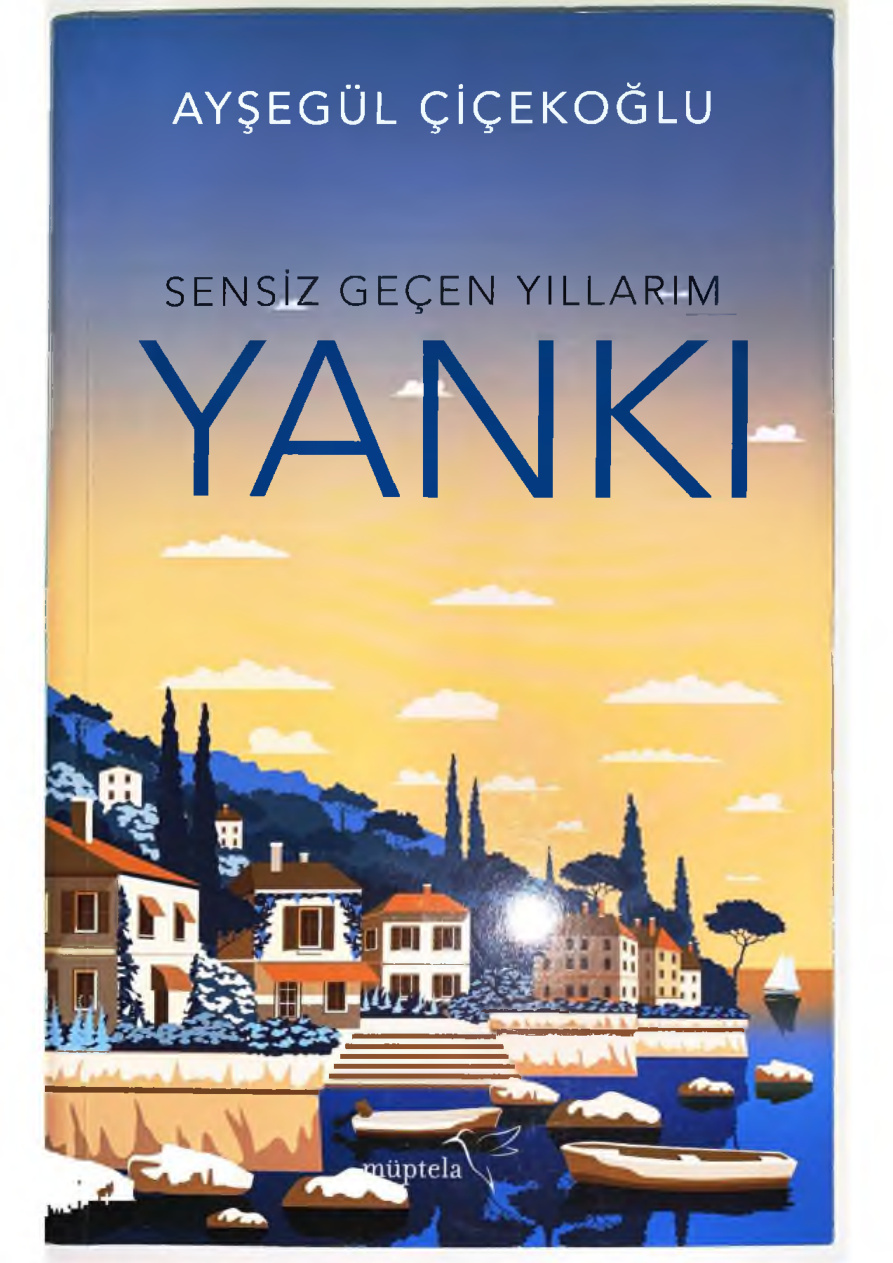 Sensiz Geçen Yıllarım #1: Yankı PDF – Ayşegül Çiçekoğlu