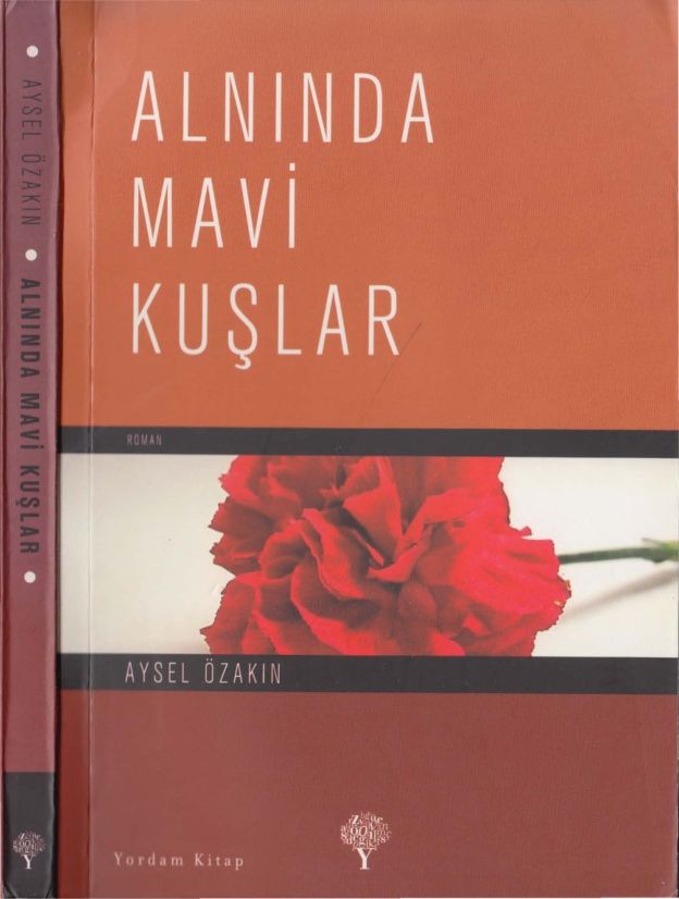 Alnında Mavi Kuşlar PDF – Aysel Özakın