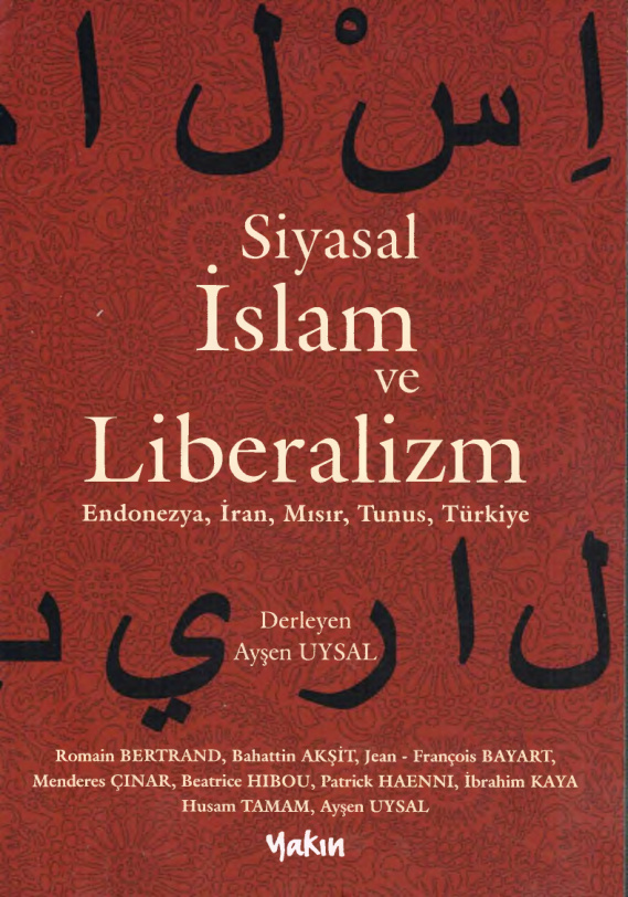 Siyasal İslam ve Liberalizm PDF – Ayşen Uysal