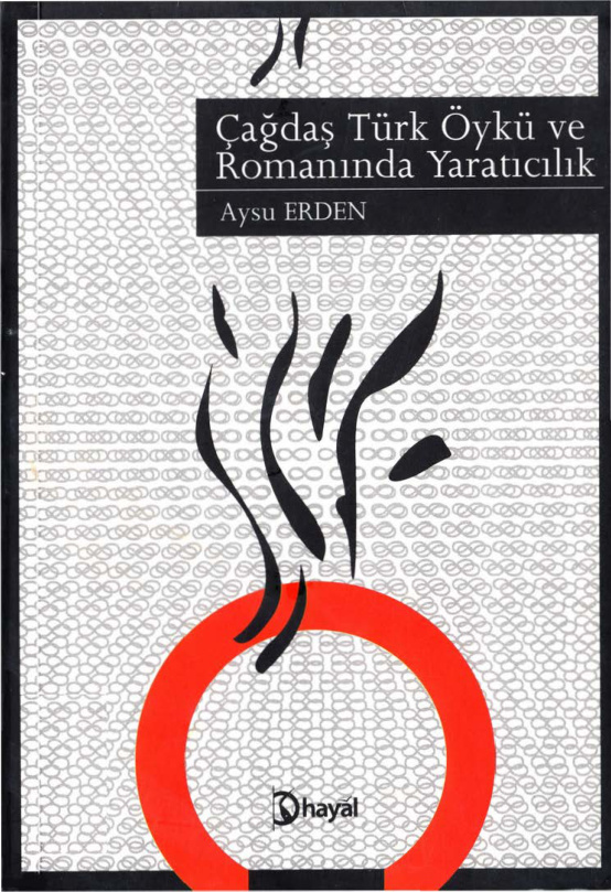 Çağdaş Türk Öykü ve Romanında Yaratıcılık PDF – Aysu Erden