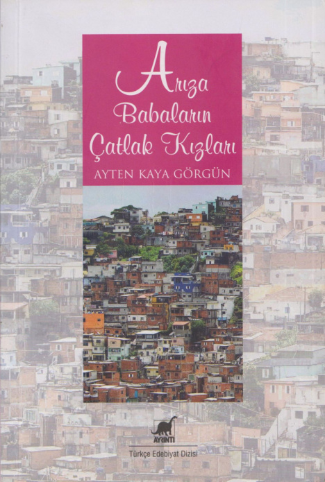 Arıza: Babaların Çatlak Kızları PDF – Ayten Kaya Görgün