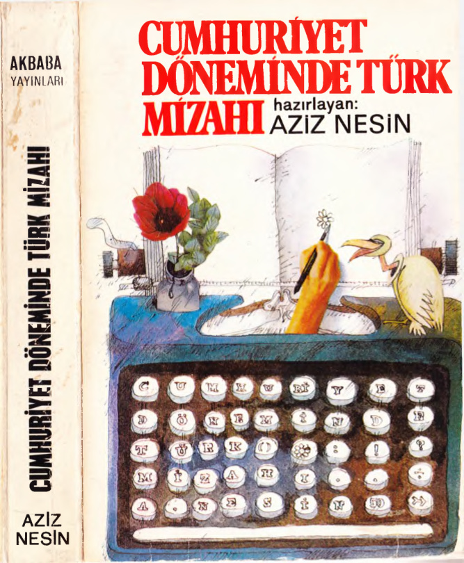Cumhuriyet Dönemi Türk Mizahı Antolojisi PDF - Aziz Nesin 6 Cumhuriyet Dönemi Türk Mizahı Antolojisi PDF – Aziz Nesin