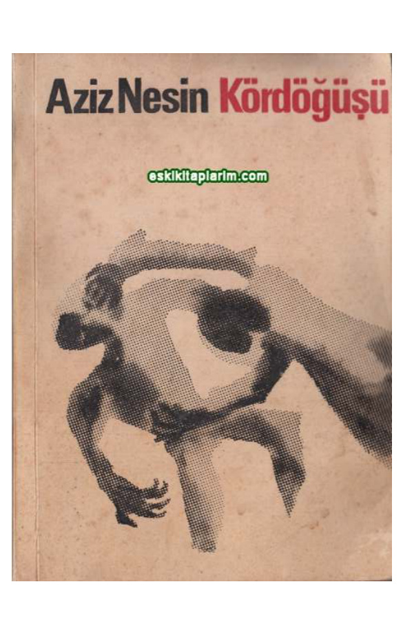 Kör Döğüşü PDF – Aziz Nesin