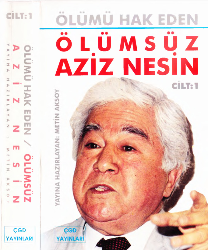 Ölümü Hak Eden Ölümsüz Aziz Nesin: Cilt 1 PDF – Kolektif (ÇGD Yayınları)