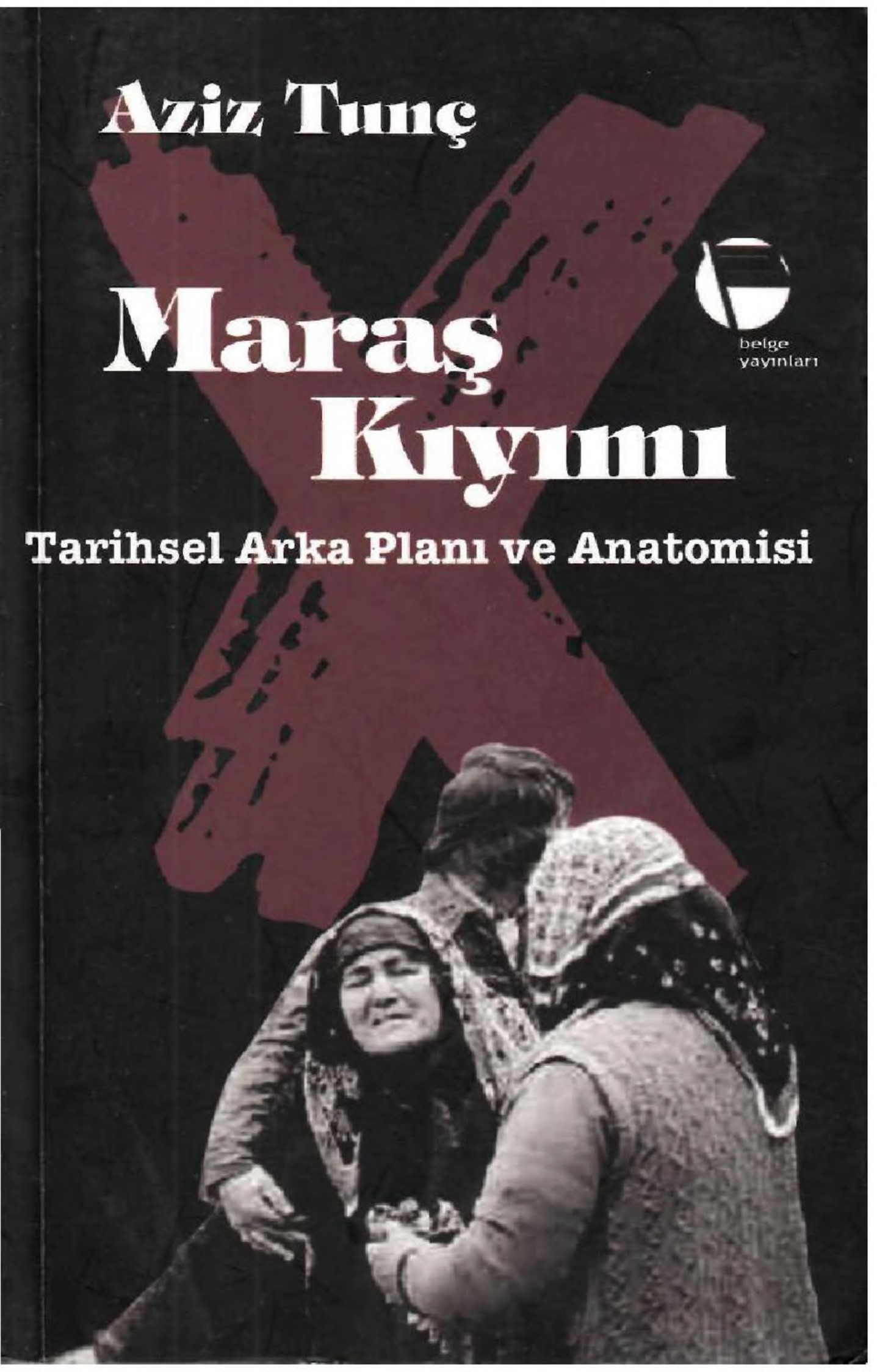 Maraş Kıyımı PDF – Aziz Tunç