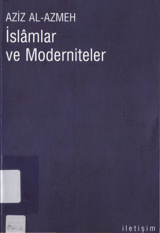 İslamlar ve Moderniteler PDF – Aziz el Azmeh