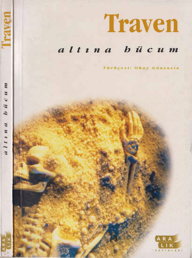 Altına Hücum PDF - B. Traven 1 Altına Hücum PDF – B. Traven