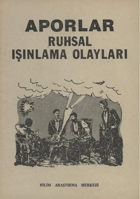 Ruhsal Işınlama Olayları PDF – BAM Araştırma Grubu (Aporlar)